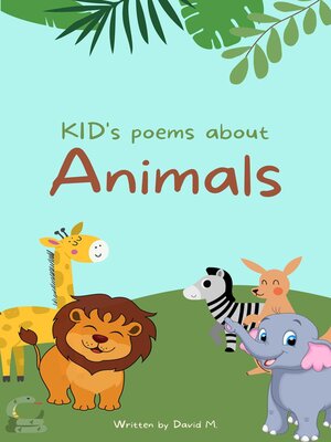 cover image of 10 Kids Poems about Animals